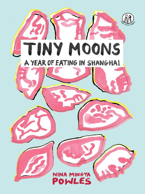 Title details for Tiny Moons by Nina Mingya Powles - Wait list